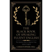 The Black Book of Speaking Fluent English: The Quickest Way to Improve Your Spoken English