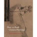 How to Read Chinese Paintings