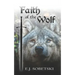 Faith of the Wolf: Wolf Legacy