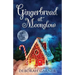 Gingerbread at Moonglow