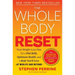 The Whole Body Reset: Your Weight-Loss Plan for a Flat Belly, Optimum Health & a Body You'll Love at Midlife and Beyond