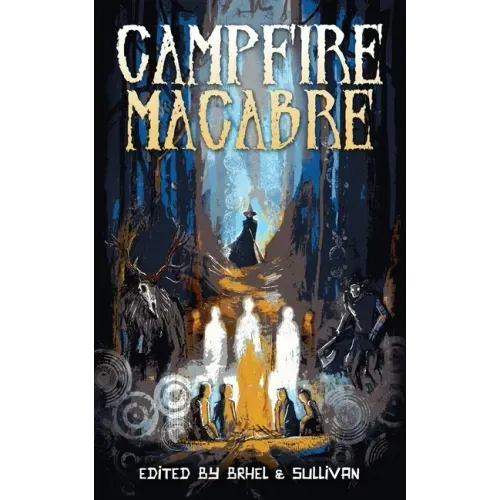 Campfire Macabre