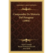 Compendio De Historia Del Paraguay (1904)