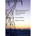 High Voltage Overhead Transmission Line Electromagnetics Volume I