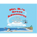 Mr. B's Great Adventures: Head in the San Diego Clouds