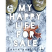 My Happy Life for Sale
