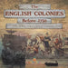 The English Colonies Before 1750 13 Colonies for Kids Grade 4 Children's Exploration Books