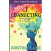 I Connecting - Our True Purpose