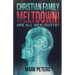 Christian Family Meltdown!