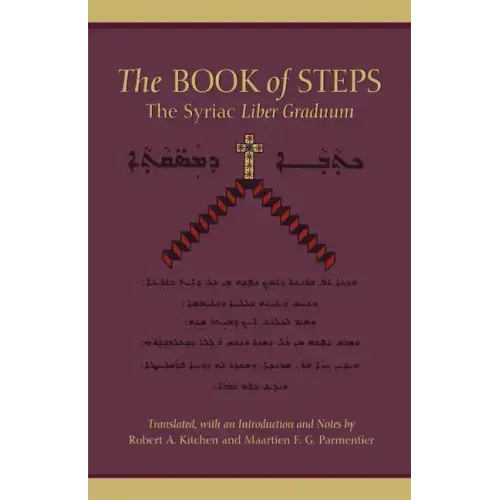The Book of Steps: The Syriac Liber Graduum Volume 196