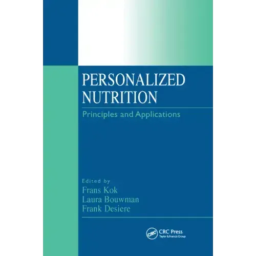 Personalized Nutrition: Principles and Applications