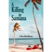 A Killing in Samana: A Chris Allard Mystery