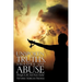 Unspoken Truths, Shades of Abuse