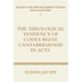 Theological Tendency of Codex Bezae Cantabrigiensis in Acts