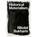 Historical Materialism: A System of Sociology