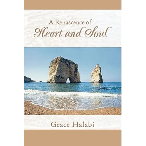 A Renascence of Heart and Soul