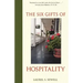The Six Gifts of Hospitality