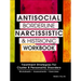 Antisocial, Borderline, Narcissistic and Histrionic Workbook: Treatment Strategies for Cluster B Personality Disorders