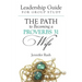 The Path to Becoming a Proverbs 31 Wife: Leadership Guide for Group Study