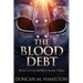 The Blood Debt: Wolf of the North Book 3