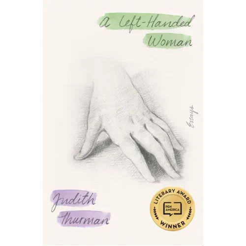 A Left-Handed Woman: Essays
