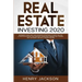 Real Estate Investing 2020: Beginner's Guide. Best and Advanced Strategies to Earn 1 Million a Year with Step by Step process, Learn Right Mindset