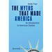The Myths That Made America: An Introduction to American Studies
