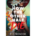 How the Other Half Die