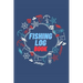Fishing Log Book: Keep Track of Your Fishing Locations, Companions, Weather, Equipment, Lures, Hot Spots, and the Species of Fish You've