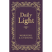Daily Light: Morning and Evening Devotional: Daily Guidance from God's Word (a 365-Day Devotional)