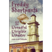 Freddy Shortpants and the Dreadful Dirigible Disaster: A Tale of Old Chillicothe