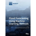 Flood Forecasting Using Machine Learning Methods
