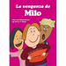 La venganza de Milo: For new readers of Spanish as a Second/Foreign Language