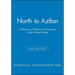 North to Aztlan 2e