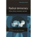 Radical Democracy: Politics Between Abundance and Lack