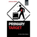 Primary Target: An Owen Allison Mystery