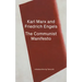 Manifesto of the Communist Party: A Modern Edition