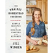 The Prairie Homestead Cookbook: Simple Recipes for Heritage Cooking in Any Kitchen