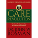 Care Revolution - Handbook for Pastors and Leaders: Directions for Implementing an Effective Care Ministry