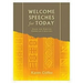 Welcome Speeches for Today
