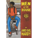 Men of the House: A B-Boy Blues Novel