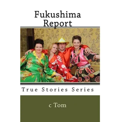 Fukushima Report