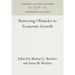 Removing Obstacles to Economic Growth
