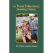 The Trout Fishermen: Bonding Waters