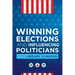 Winning Elections and Influencing Politicians for Library Funding