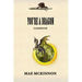 You're a dragon: A gamebook
