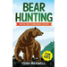 Bear Hunting for Kids: Hunting and Fishing Books for Kids