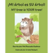 ¡MI árbol es SU árbol! / MY tree is YOUR tree! (Spanish and English Edition)