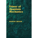 Primer of Quantum Mechanics