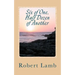 Six of One, Half Dozen of Another: (Stories & Poems)